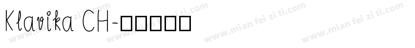 Klavika CH字体转换
